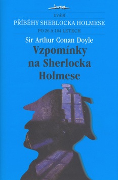 Vzpomínky na Sherlocka Holmese (Arthur Conan Doyle)