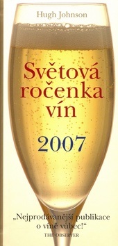 Světová ročenka vín 2007 (Hugh Johnson)