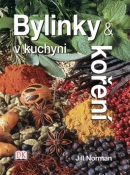 Bylinky a koření v kuchyni (Jill Normanová)