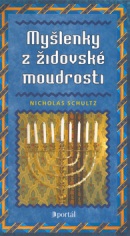 Myšlenky z židovské moudrosti (Nicholas Schultz)