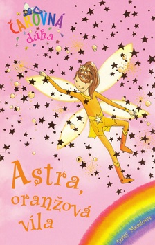 Astra, oranžová víla SK (Daisy Meadows)