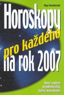 Horoskopy pro každého na 2007 (Olga Krumlovská)