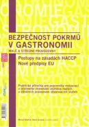 Bezpečnost pokrmů v gastronomii (Michal Voldřich; Marie Jechová)