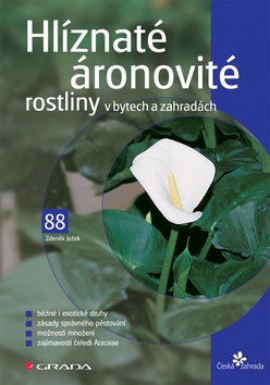 Hlíznaté áronovité rostliny (Zdeněk Ježek)