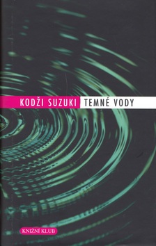 Temné vody (Kodži Suzuki)