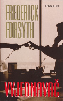 Vyjednavač (Frederick Forsyth)