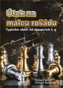 Útok na malou rošádu - Typické oběti na sloupci f,g (Richard Biolek, Richard Biolek ml.)