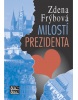 Milostí prezidenta (Zdena Frýbová)