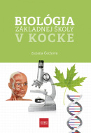 Biológia základnej školy v kocke (Zuzana Čechová)