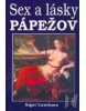 Sex a lásky pápežov (Nigel Cawthorne)