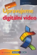 Upravujeme digitální video (Josef Pecinovský)