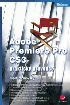 Adobe Premiere Pro CS3 (Josef Pecinovský)