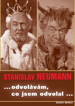 Stanislav Neumann (Rudolf Mihola)