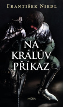 Na králův příkaz (František Niedl)