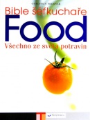 Bible šéfkuchaře FOOD (Christian Teubner)