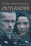 Outlander 6 - Závan snehu a popola - 2. časť (Diana Gabaldonová)