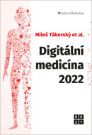 Digitální medicína 2022 (Miloš Táborský)