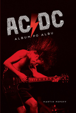 AC/DC - Album po albu (Martin Popoff)