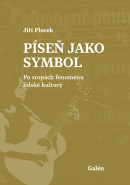 Píseň jako symbol (Jiří Plocek)