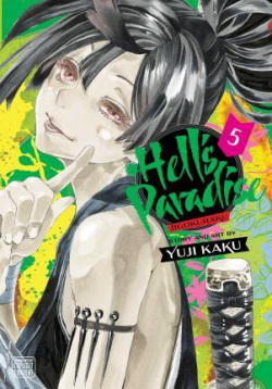 Hell´s Paradise: Jigokuraku 5 (Yuji Kaku)