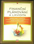 Finanční plánování a likvidita (1. akosť) (Martin Landa)