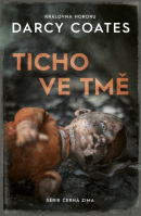 Ticho ve tmě (Darcy Coates)