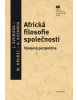 Africká filosofie společnosti - Vývojová perspektiva (Marek Hrubec, Albert Kasanda, Jan Svoboda)