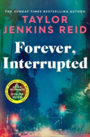 Forever, Interrupted (Taylor Jenkins Reid)