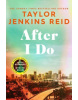 After I Do (Taylor Jenkins Reid)