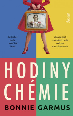 Hodiny chémie (Bonnie Garmus)