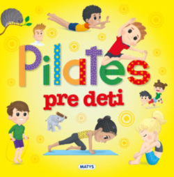 Pilates pre deti (Brenda Matheson)