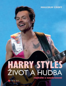 Harry Styles: Život a hudba (Malcolm Croft)