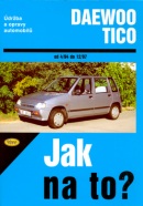 Daewoo Tico od 4/94 do12/97 (Antoni Ossovski)