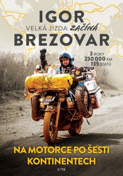 Igor Brezovar. Velká jízda začíná (Igor Brezovar)