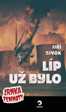 Líp už bylo (Jiří Sivok)