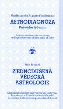 Astrodiagnóza/Zjednodušená vědecká astrologie (Augusta Fossová-Heindelová; Max Heindel)