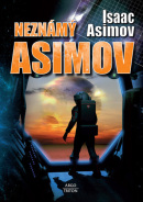 Neznámý Asimov (Isaac Asimov)