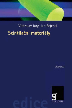 Scintilační materiály (Vítězslav Jarý, Jan Pejchal)