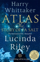 Atlas: The Story of Pa Salt (Lucinda Riley, Harry Whittaker)