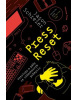 Press Reset (Jason Schreier)