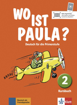 Wo ist Paula? 2 (A1.1) – Kursbuch - učebnica (Ernst Endt, Michael Koenig, Nadine Ritz-Udry, Anne-Kathrein Schiffer, Claudine Brohy, Lucrezia Marti, Hannelore Pistorius)