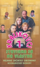 Králikovci 1 (Olga Duhanová; Viera Remeňová)