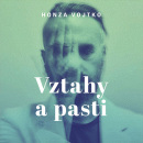 Vztahy a pasti (Audiokniha) (Honza Vojtko)