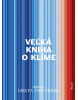 Veľká kniha o klíme (Greta Thunberg)