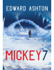 Mickey7 (Edward Ashton)