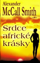 Srdce africké krásky (Alexander McCall Smith)