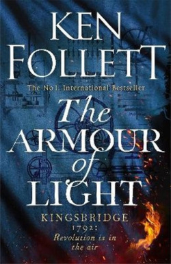 The Armour of Light (Ken Follett)