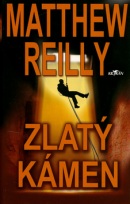 Zlatý kámen (Matthew Reilly)