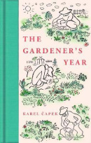 The Gardener´s Year (Karel Čapek)