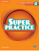Super Minds, 2nd Edition Level 4 Super Practice Book (Garan Holcombe)